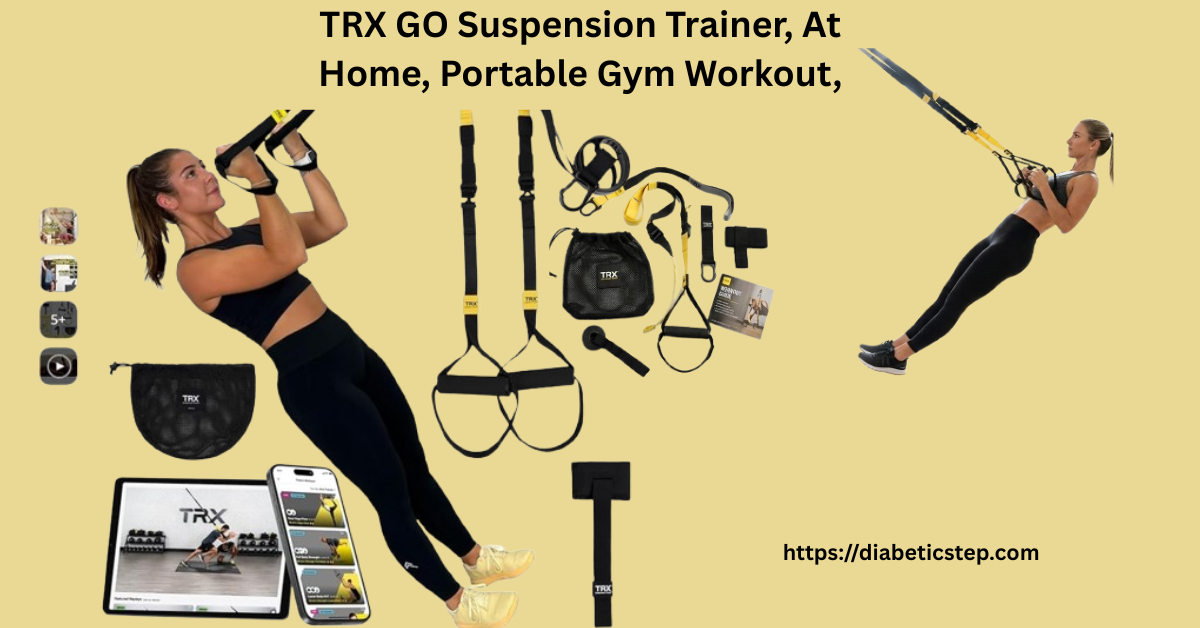 TRX GO Suspension Trainer review displaying the lightweight fitness straps setup for a low-impact workout in a safe diabetic home gym.