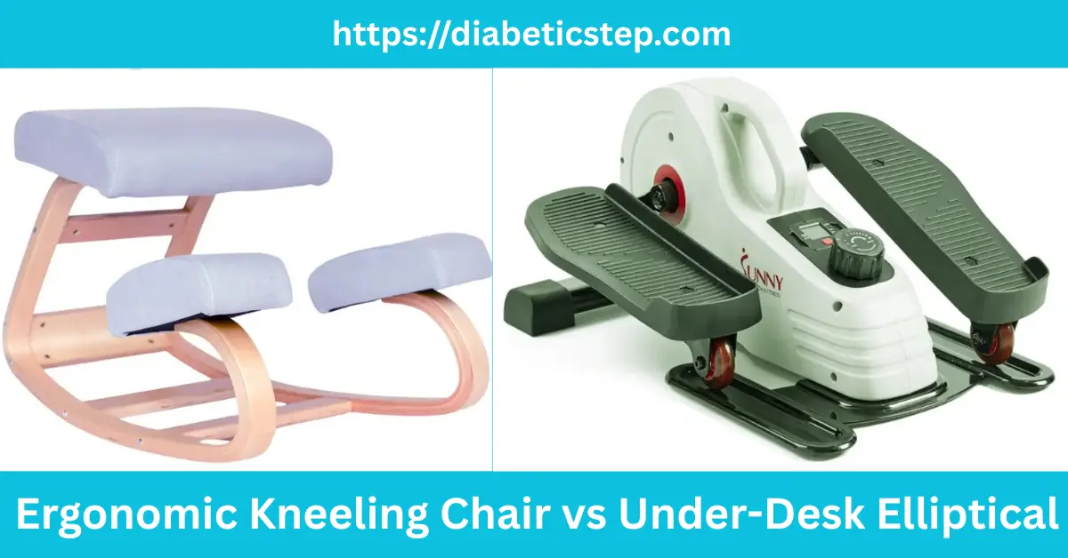 Ergonomic Kneeling Chair vs Under-Desk Elliptical comparison guide for office posture and fitness.