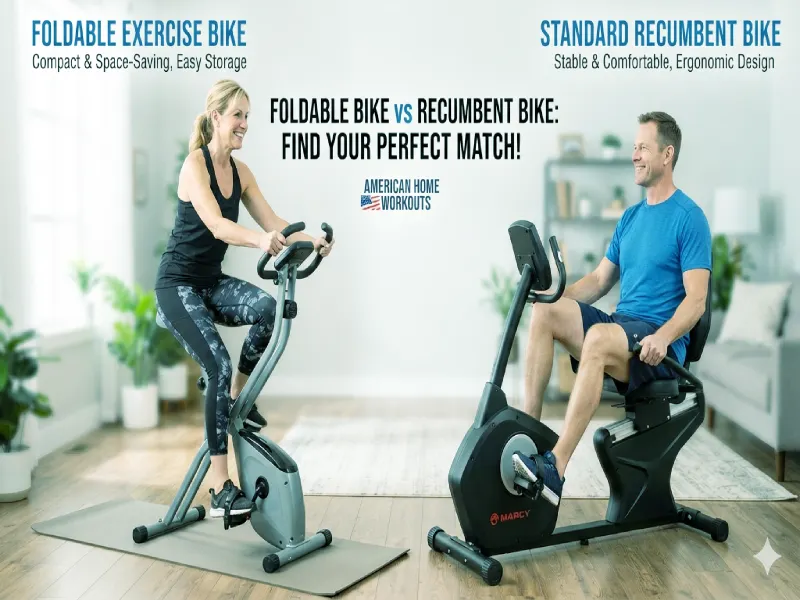 Foldable exercise bike and standard recumbent bike compared for home workouts